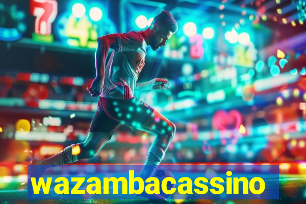 wazambacassino