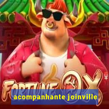 acompanhante joinville