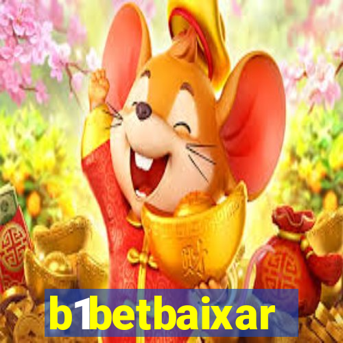 b1betbaixar