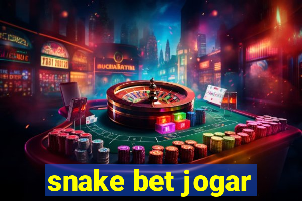 snake bet jogar