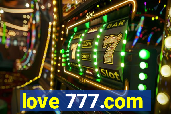 love 777.com