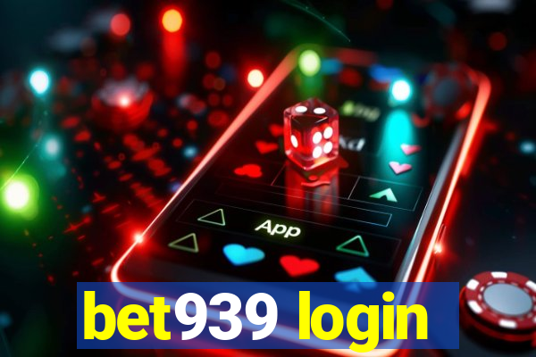 bet939 login