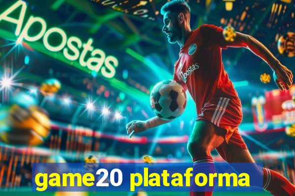 game20 plataforma