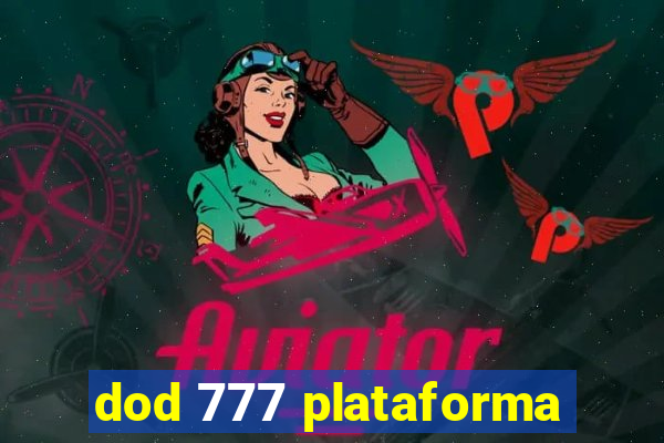 dod 777 plataforma