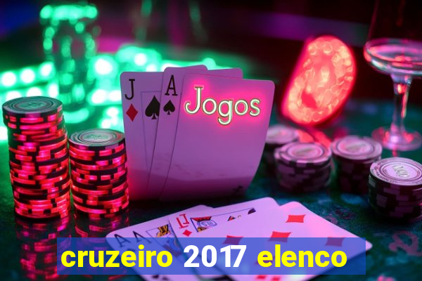 cruzeiro 2017 elenco