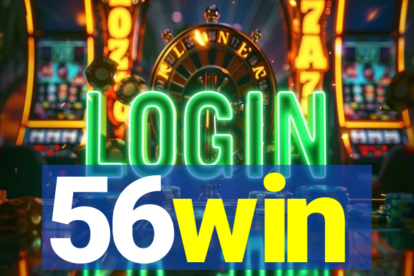 56win