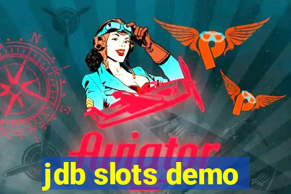 jdb slots demo