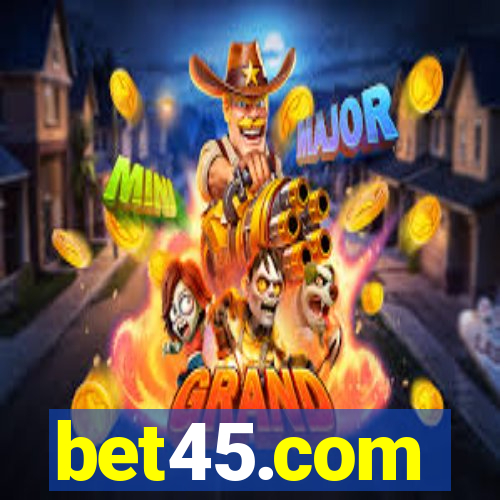 bet45.com