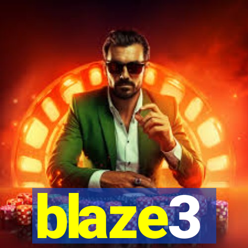 blaze3