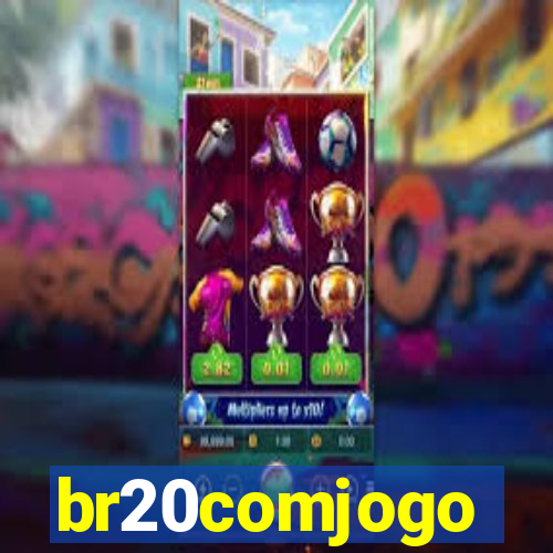 br20comjogo