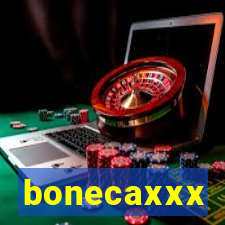 bonecaxxx