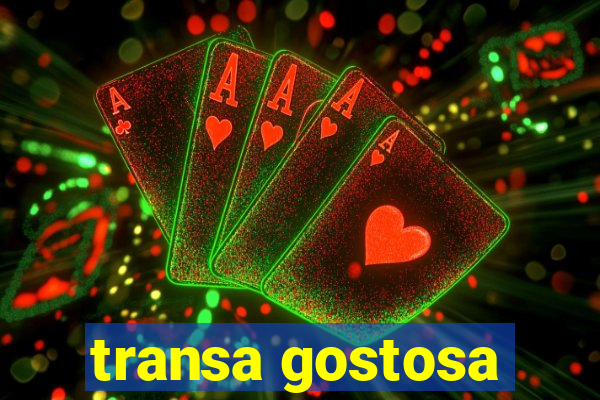 transa gostosa