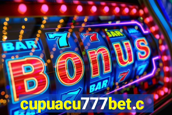 cupuacu777bet.com