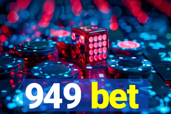 949 bet