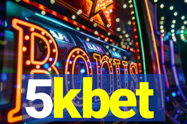 5kbet