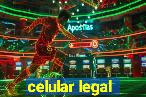 celular legal