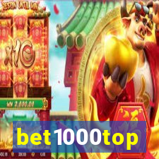 bet1000top