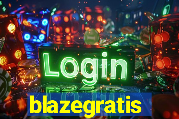 blazegratis