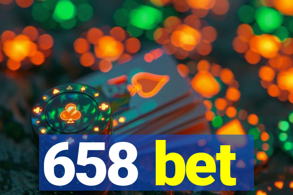 658 bet