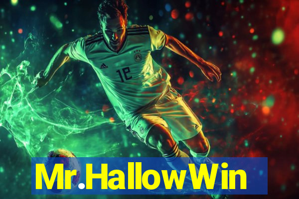 Mr.HallowWin