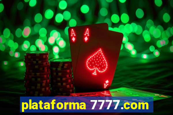 plataforma 7777.com