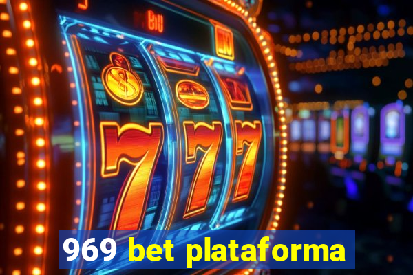 969 bet plataforma