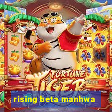 rising beta manhwa