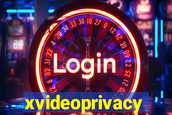 xvideoprivacy