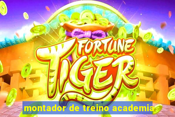 montador de treino academia