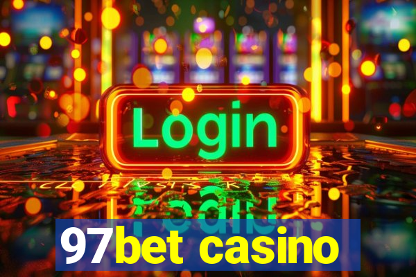 97bet casino