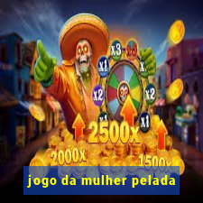 jogo da mulher pelada