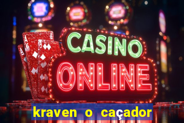 kraven o caçador download torrent