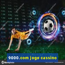 9000.com jogo cassino