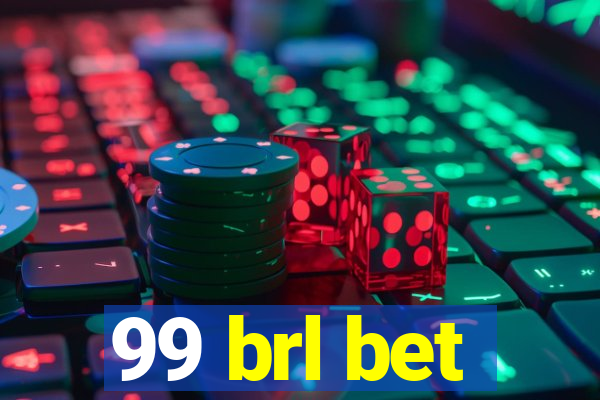 99 brl bet