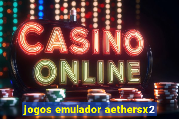 jogos emulador aethersx2