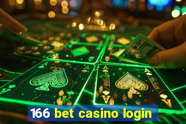 166 bet casino login