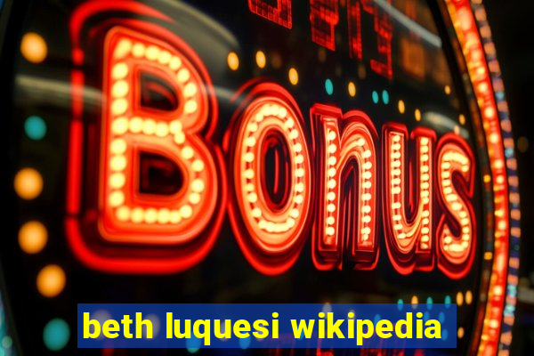 beth luquesi wikipedia