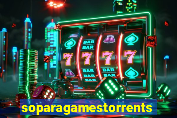 soparagamestorrents 2015 lista jogos para jtag rgh