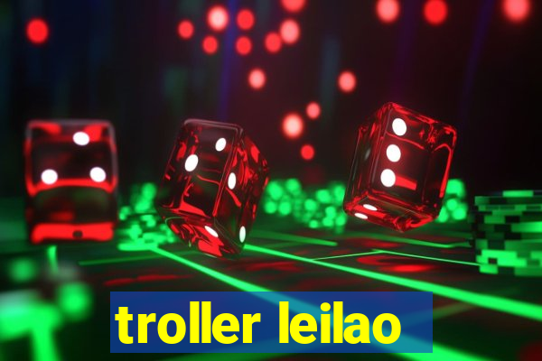 troller leilao