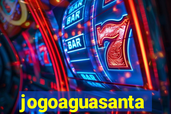 jogoaguasanta