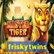 friskytwins