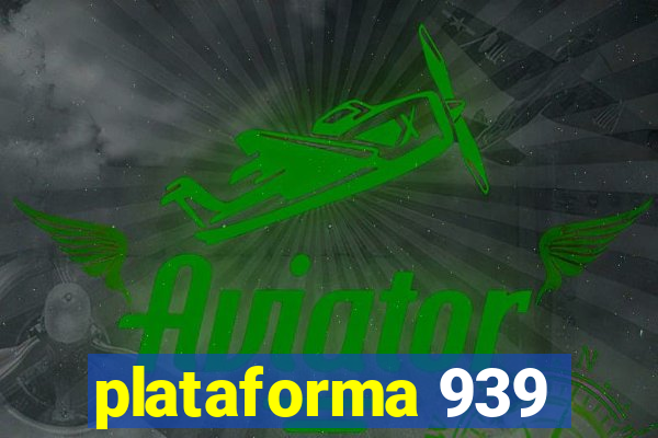 plataforma 939