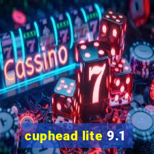 cuphead lite 9.1