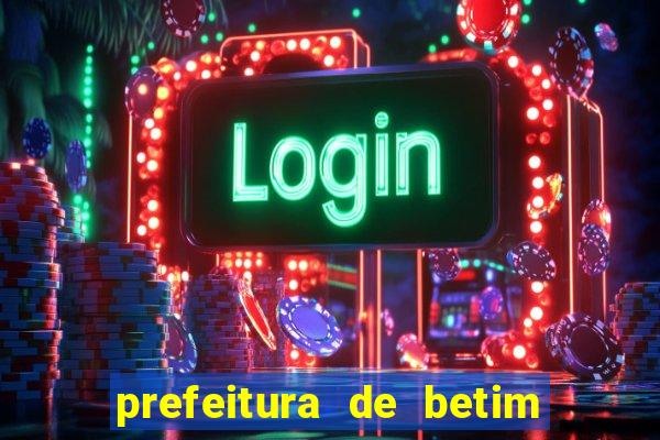 prefeitura de betim - contracheque online