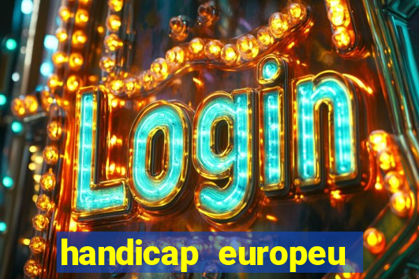 handicap europeu empate 1