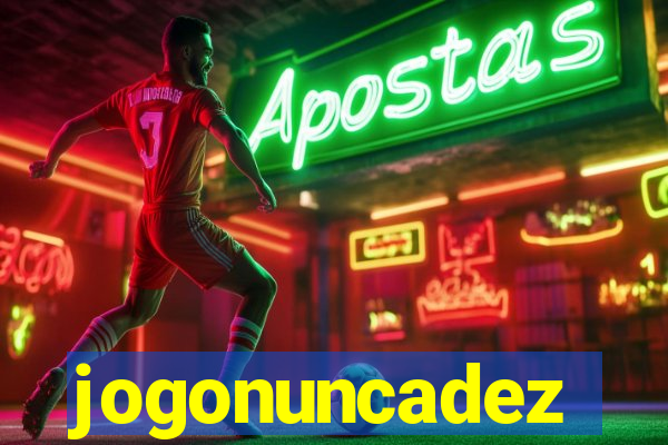 jogonuncadez