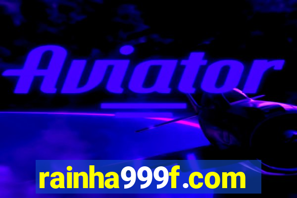 rainha999f.com