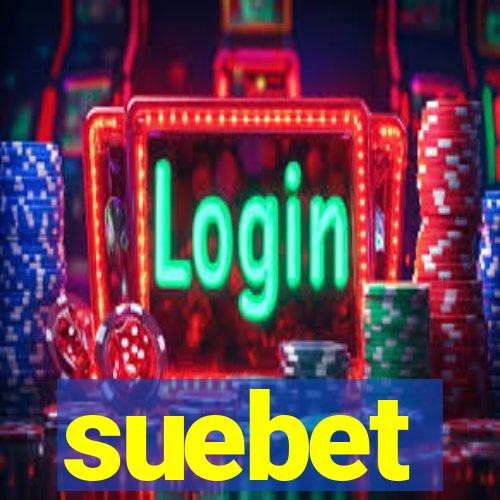 suebet