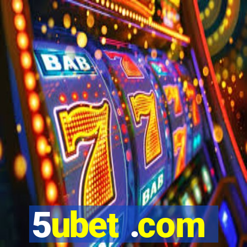 5ubet .com