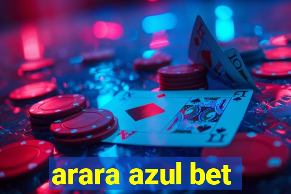 arara azul bet